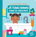 Jacarandá - Já Tomo Banho como os Crescidos, O Meu Primeiro Livro Animado